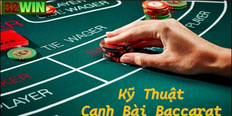 Các loại cược trong bài Baccarat