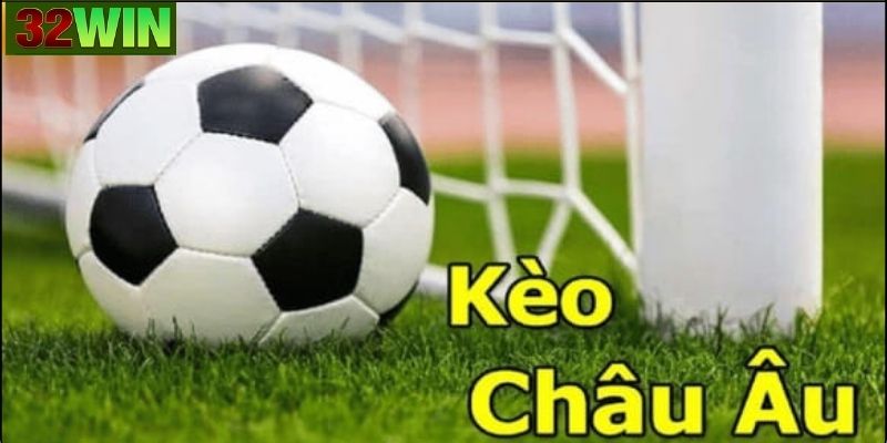 Khái niệm về kèo châu âu