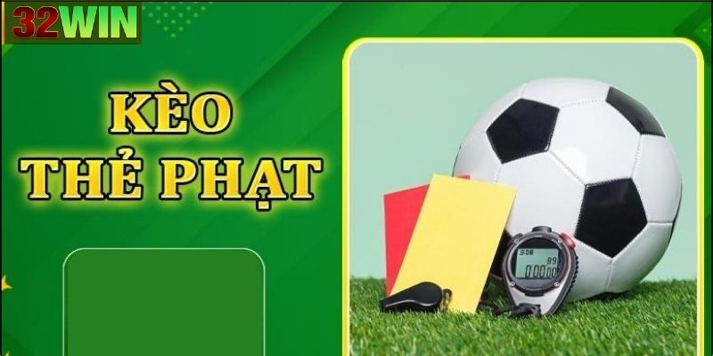Ưu điểm khi chơi kèo thẻ phạt
